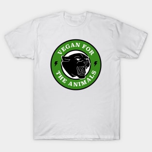 Vegan For The Animals T-Shirt